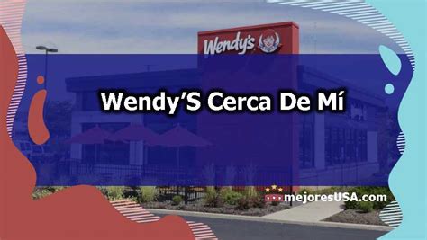 Ubicaciones: Encuentra un Wendy's® .
